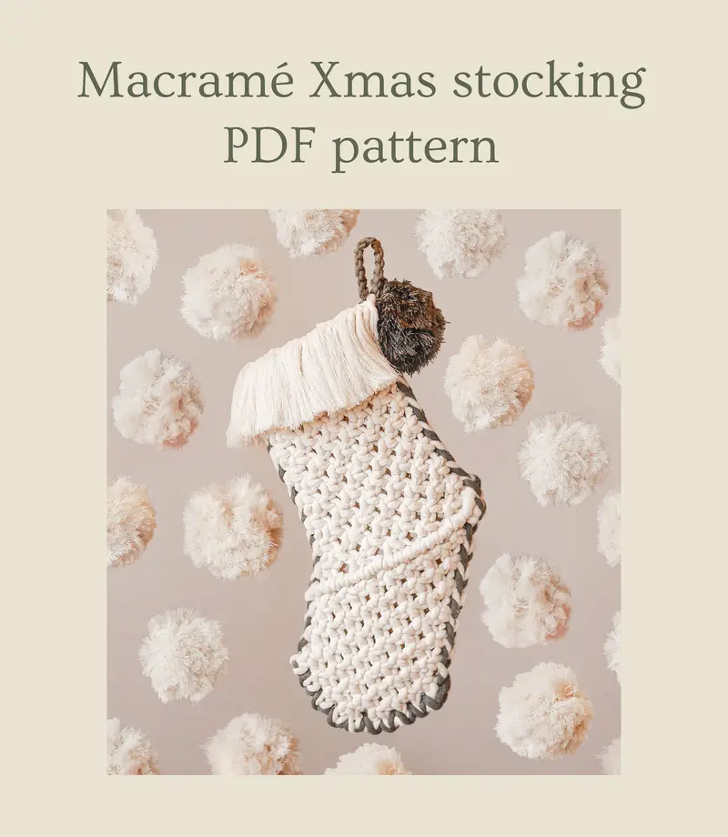 Macramé Christmas stocking pattern and tutorial